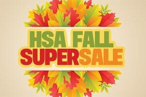 HSA Fall Supersale